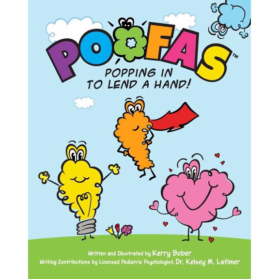 Poofas: Popping in to lend a Hand! (Paperback) by Kelsey M Latimer, Kerry Bober