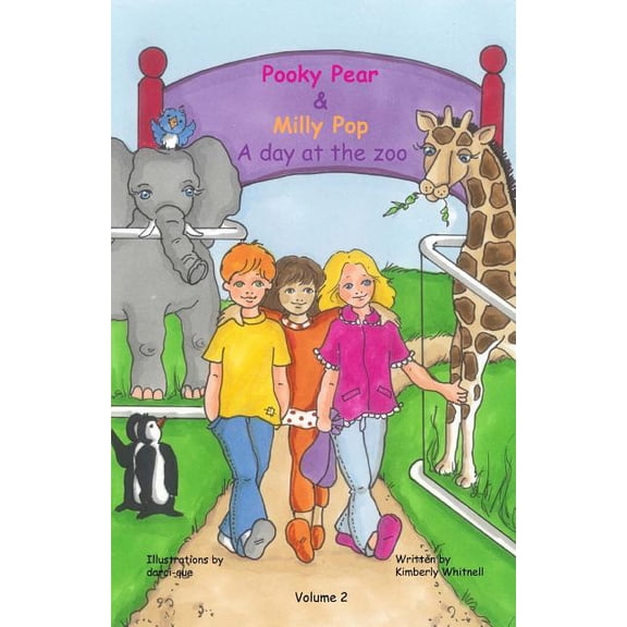 Pooky Pear & Milly Pop: Pooky Pear & Milly Pop: A day at the zoo (Paperback)