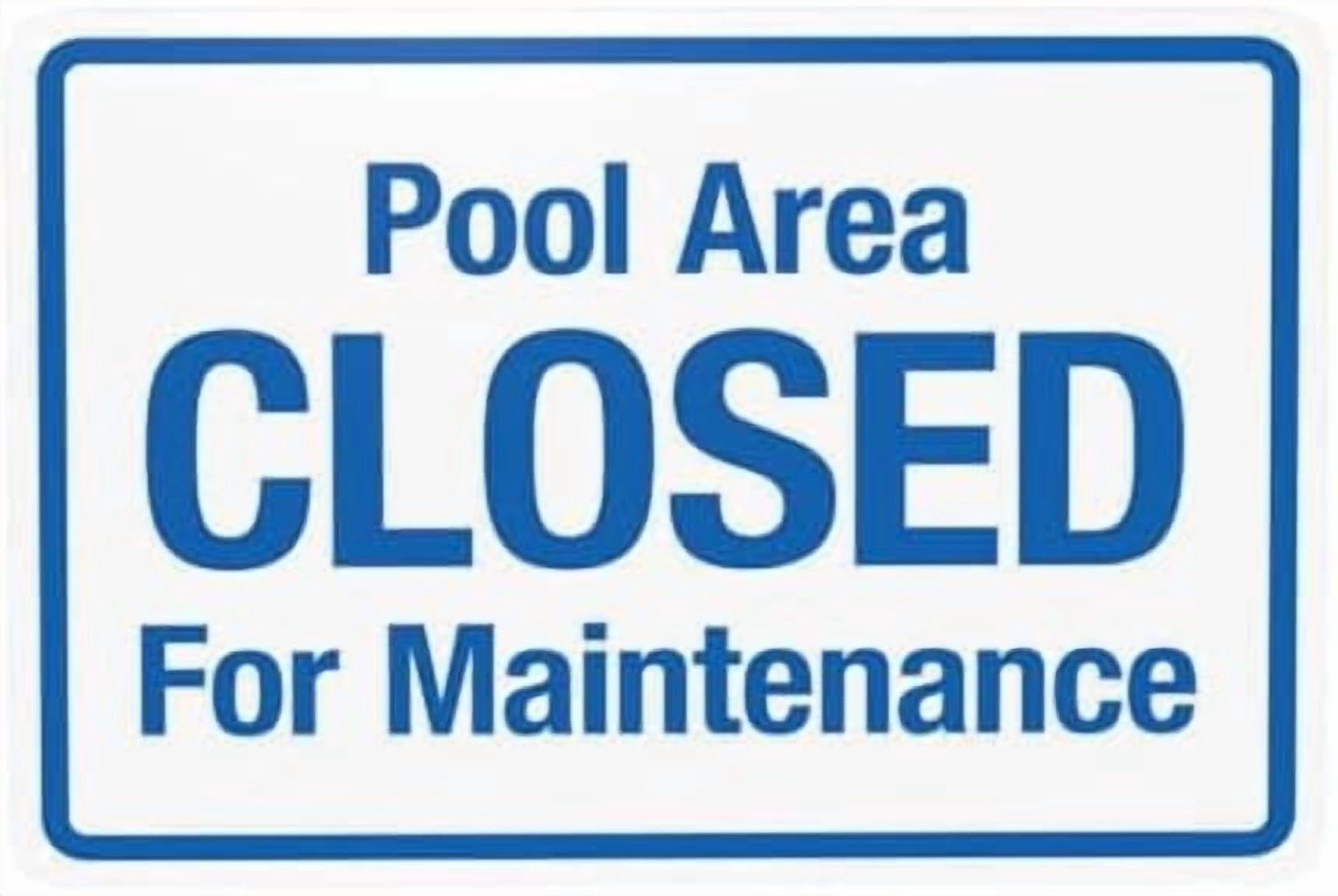 2705 Sign Pool Area Closed For Maintenance Warning Sign, Pool Rules Metal Signs ...
