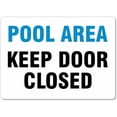 thumbnail image 1 of Pool Area Keep Door Closed Sign Water Safety Signs NO.16691 Metal Tin Sign 8x12 Inch Clear Warning for Home & Busines, 1 of 4