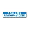 thumbnail image 1 of Pool Area Keep Gate Closed, Decorative Home Sign, Backyard Garden Poolside Sign - 4x18 inches, 1 of 4