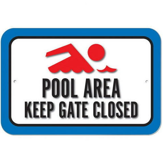 Pool Area Keep Gate Closed Sign