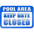 thumbnail image 1 of Pool Area Keep Gate Closed Sign, 1 of 1
