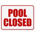 thumbnail image 1 of Pool Closed Sign, Pool Sign,, 1 of 1