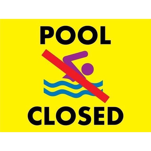 Pool Closed Symbol 8"x12" Aluminum Sign - Rust-Resistant, Weather-Durable, Easy to Mount