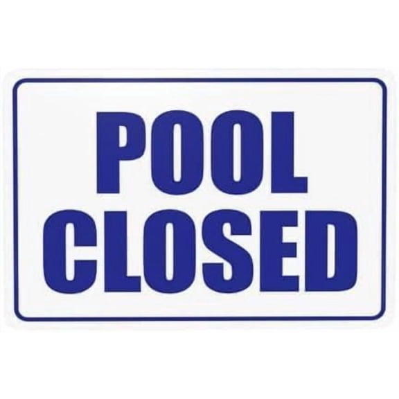 Pool Closed Warning Metal Sign, Pool Rules Security Plaque for Home Business Road Yard Garage Street, Pool Closure Safety Sign, 8x12 Inch For Home Wall Art Decor Metal Tin Sign