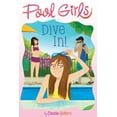 thumbnail image 1 of Pool Girls: Dive In! (Series #1) (Paperback), 1 of 2