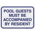 thumbnail image 1 of Pool Guests Must Be Accompanied By Resident Sign, Pool Sign,, 1 of 1
