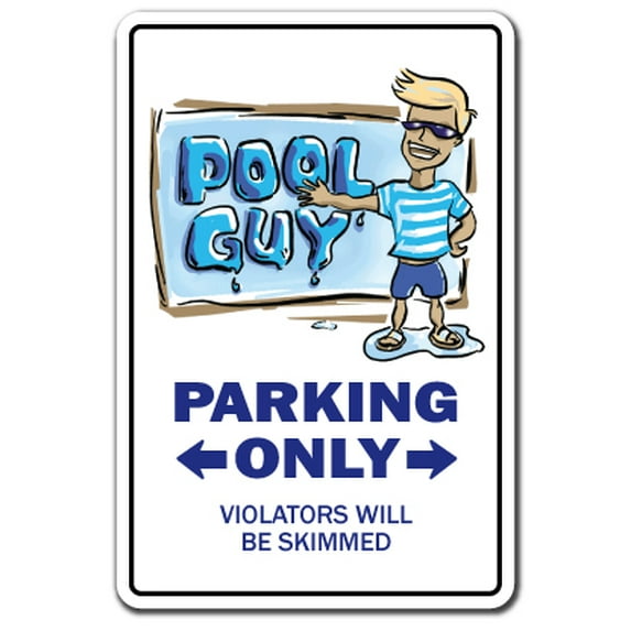 Pool Guy Decal | Indoor/Outdoor | Funny Home Décor for Garages, Living Rooms, Bedroom, Offices | SignMission Cleaner Repair Swimming Supplies Gift Spa Hot Tub Funny Gift Clean Decal