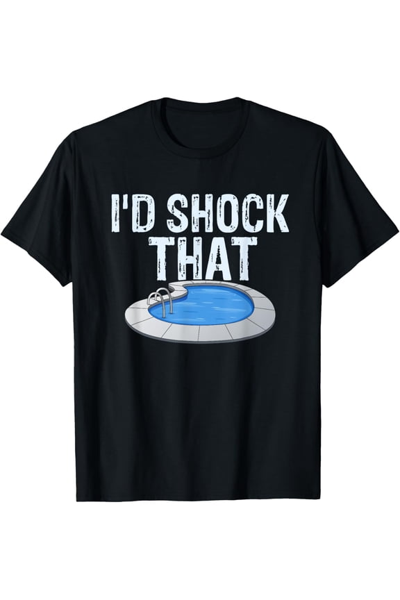 Pool Guy Design for Swimming Pool Boy and Pool Cleaner T-Shirt