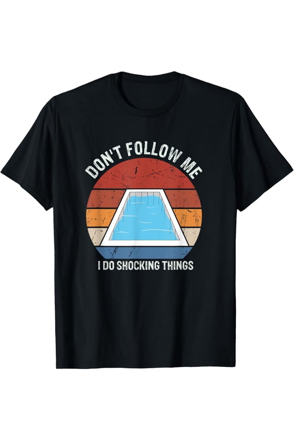 Pool Guy Design for Swimming Pool Boy and Pool Cleaner T-Shirt