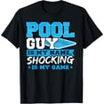 thumbnail image 1 of Pool Guy Design for an Pool Boy T-Shirt, 1 of 4