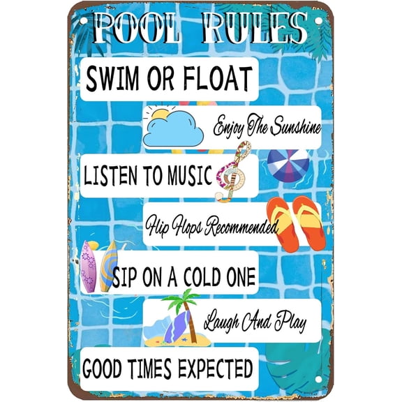 Pool Rules Metal Tin Sign,Swim or Float Enjoy The Sunshine Swimming Pool Signs Metal Plaque for Home Pool Summer Garden Outdoor Decorations, 12x 8Inch