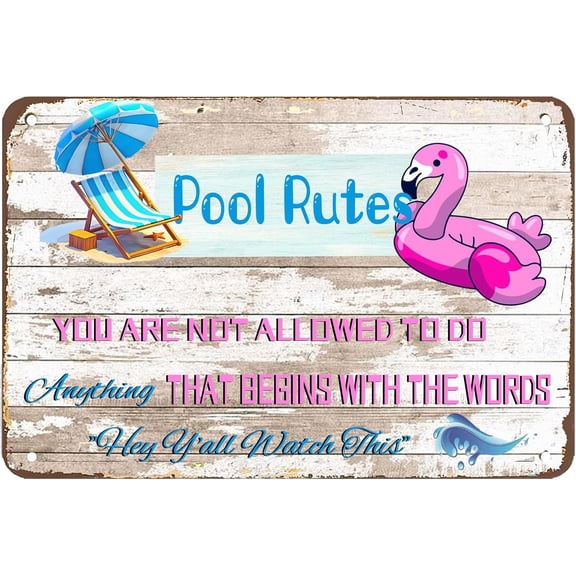 Pool Rules Metal Tin Sign,You Are Not Allowed To Do Anything Swimming Pool Signs for Home Pool Summer Garden Outdoor Decorations, 12x 8Inch