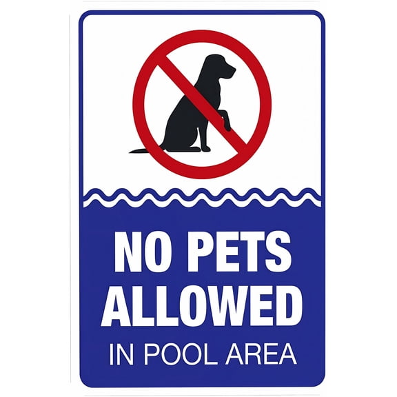 Pool Sign No Pets Allowed in Pool Area Sign - 8"x12", Pool Rules Metal Decor for Business, Home, Outdoor/Indoor, Road, Yard, Garage, Street