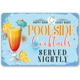 thumbnail image 1 of Pool Sign - Poolside Cocktails - Metal Pool Signs for Outside Funny Pool Decor - Wall Art Swimming Pool Decorations Outdoor for Deck Decor - Funny Pool Signs and Decor Outdoor, 1 of 8