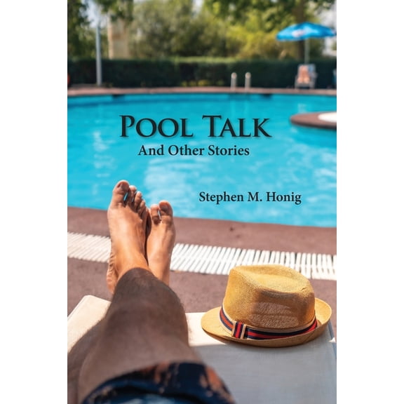 Pool Talk: And Other Stories, (Paperback)