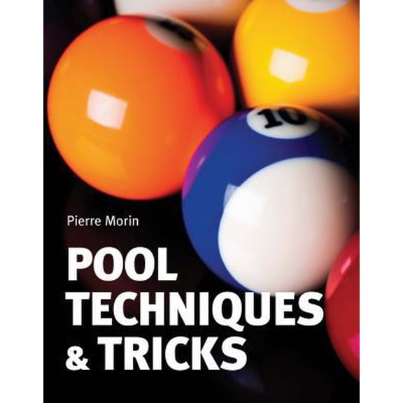 Pre-Owned Pool Techniques and Tricks (Paperback) 1554079381 9781554079384