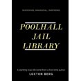 thumbnail image 1 of Poolhall Jail Library, (Paperback), 1 of 1