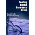 thumbnail image 1 of Pooling Health Insurance Risks: Pooling Health Insurance Risks, (Paperback), 1 of 1