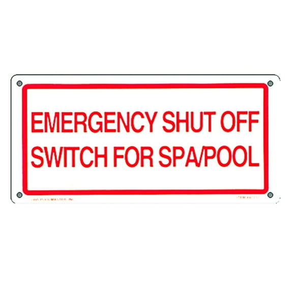 Poolmaster "Emergency Shut Off" Sign for Residential or Commercial Swimming Pools and Spas