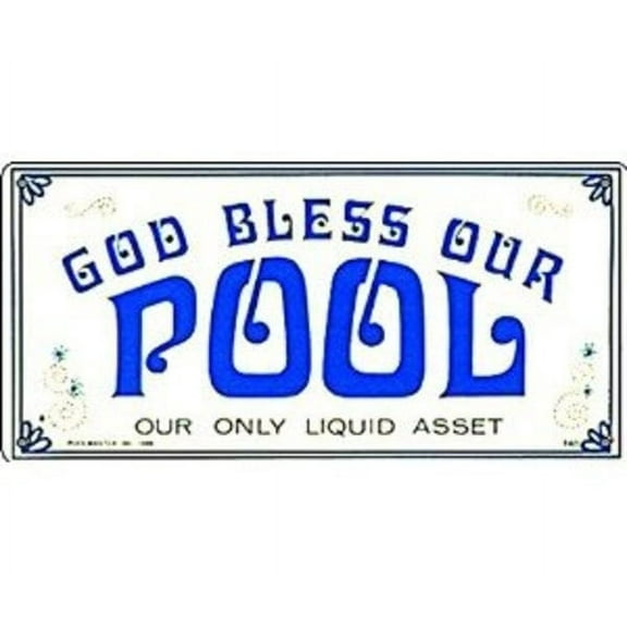 Poolmaster "God Bless Our Pool" Sign for Residential or Commercial Swimming Pools