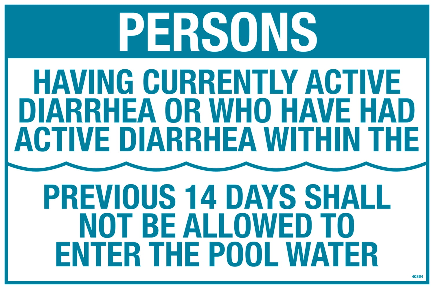 Poolmaster "Persons Having Active Diarrhea" Sign for Residential or Commercial Swimming Pools and Spas