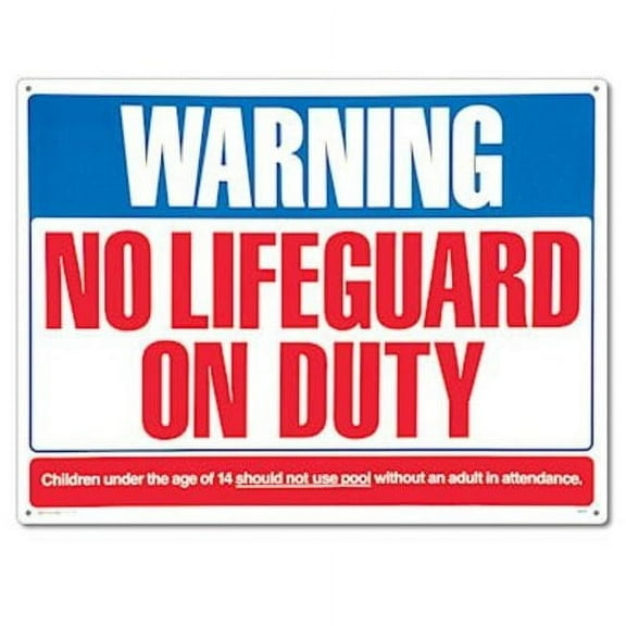 Poolmaster "Warning No Lifeguard Sign" for Residential or Commercial Swimming Pools and Spas
