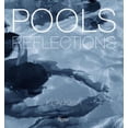 thumbnail image 1 of Pre-Owned Pools: Reflections (Hardcover) 0847838692 9780847838691, 1 of 1