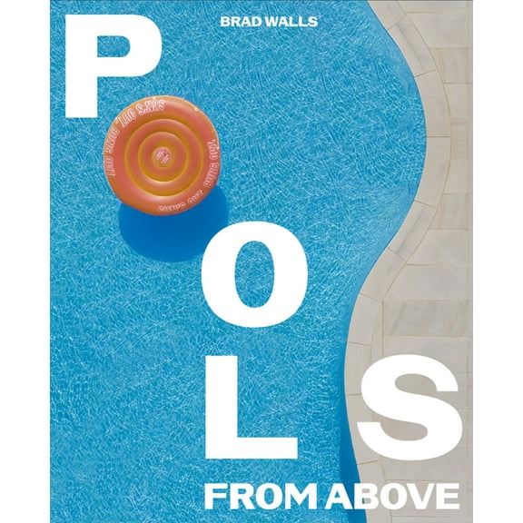 Pools from Above, (Hardcover)