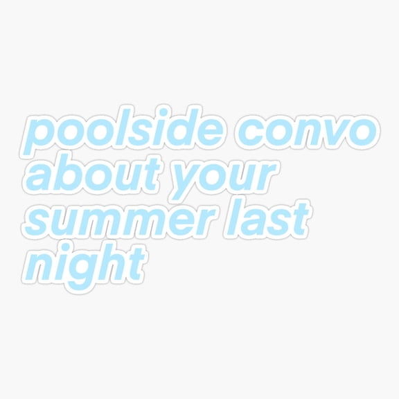 Poolside Convo Rnb Music Lyrics Vinyl Decal Sticker