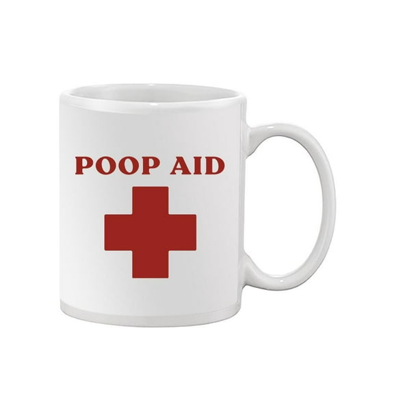 Poop Aid Mug - Smartprints Designs,