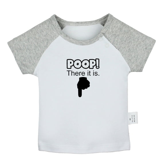 Poop! There It is Funny T shirt For Baby, Newborn Babies T-shirts, Infant Tops, 0-24M Kids Graphic Tees Clothing (Short Gray Raglan T-shirt, 12-18 Months)
