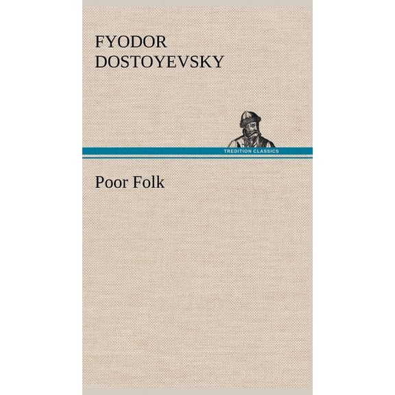 Poor Folk (Hardcover)
