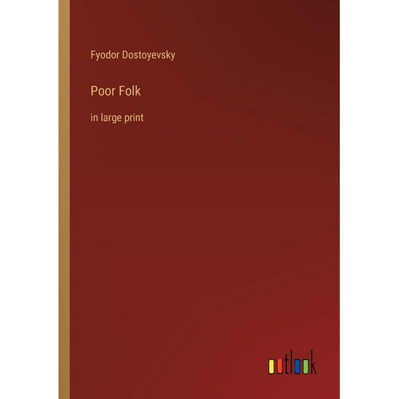Poor Folk: In Large Print - 9783368430368
