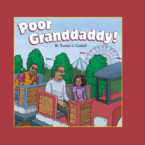Poor Granddaddy!, (Paperback)