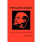 Poor Lenin's Almanac: Perverse Leftist Proverbs for Modern Life (Paperback)