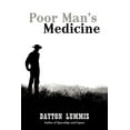 thumbnail image 1 of Poor Man's Medicine, (Paperback), 1 of 1