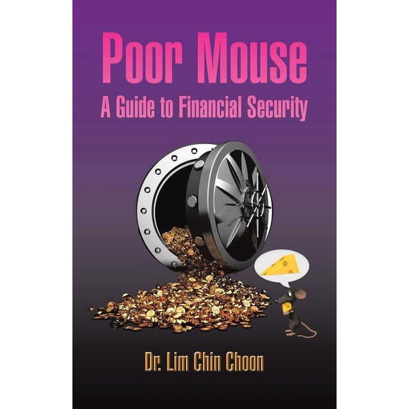 Poor Mouse: A Guide to Financial Security (Paperback)