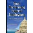 thumbnail image 1 of Poor Performing Federal Employees : Trends and Responses, 1 of 1