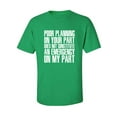 thumbnail image 1 of Poor Planning On Your Part Adult Short Sleeve T-shirt, 1 of 4