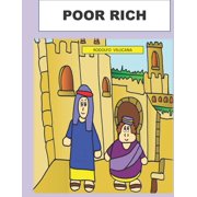 Poor Rich, (Paperback)
