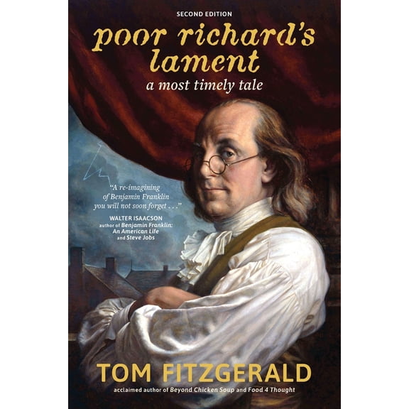 Poor Richard's Lament, (Paperback)