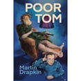 thumbnail image 1 of Poor Tom (Paperback) by Martin Drapkin, 1 of 1