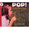 thumbnail image 1 of Pre-Owned Pop!: A Book about Bubbles (School & Library Binding) 061349346X 9780613493468, 1 of 1