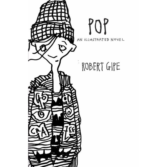 Pop: An Illustrated Novel, (Hardcover)