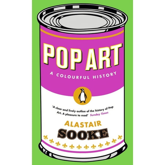 Pop Art : A Colourful History (Paperback)