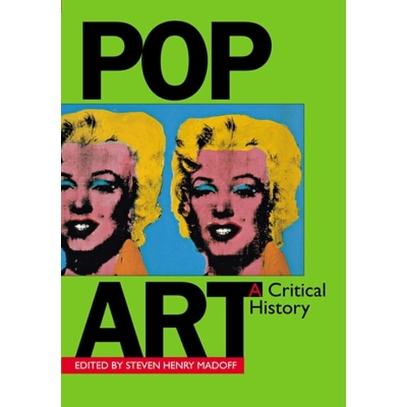 Pre-Owned Pop Art a Critical History (Paperback) 0520212436 9780520212435