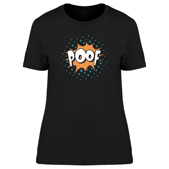 Pop Art Comics Icon Poof Sound T-Shirt Women -Image by Shutterstock, Female 3X-Large