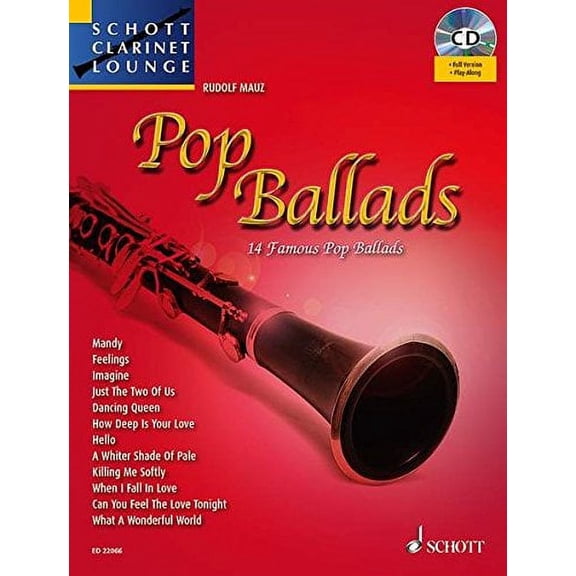 Pop Ballads: Schott Clarinet Lounge